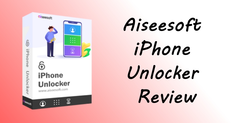 aiseesoft iphone unlocker review