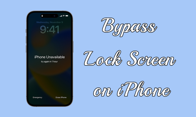 bypass iphone lock screen