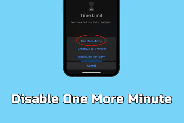 disable one more minute on screen time