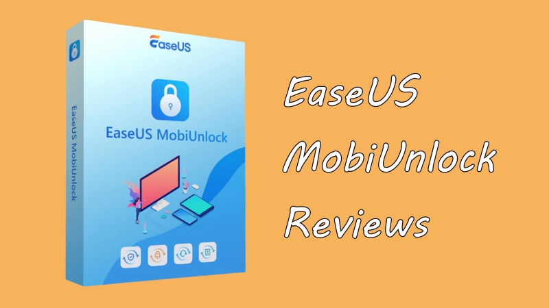 easeus mobiunlock review