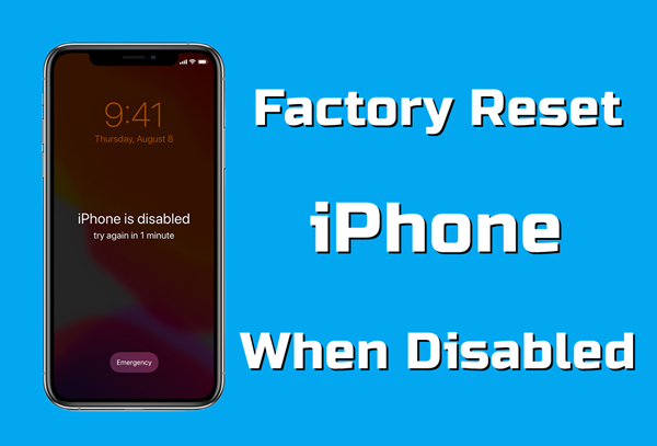 factory reset disabled iphone
