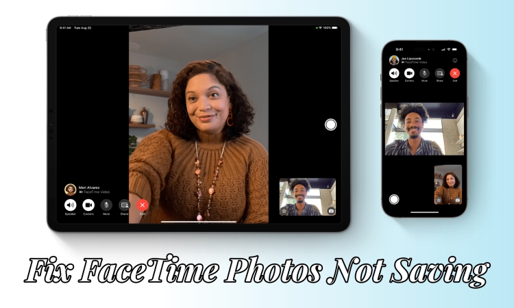 fix facetime photos not saving