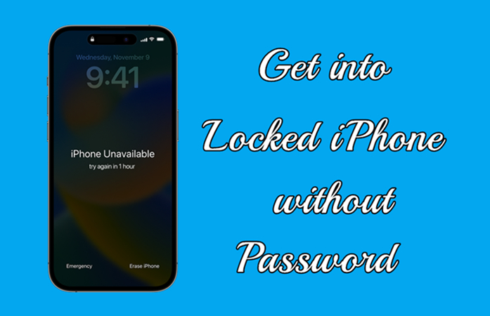 get into locked iphone without password