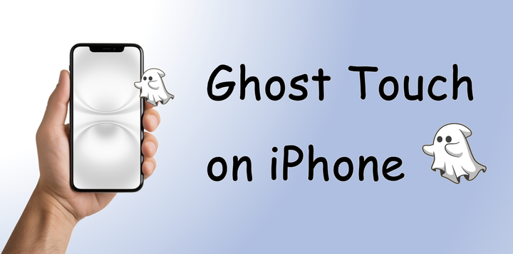 ghost touch on iphone