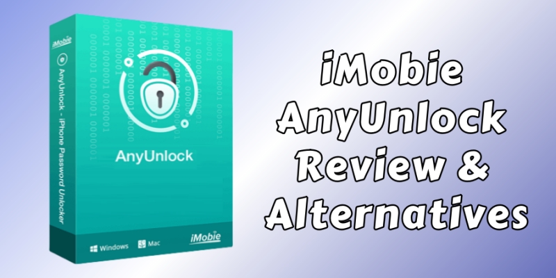 imobie anyunlock review