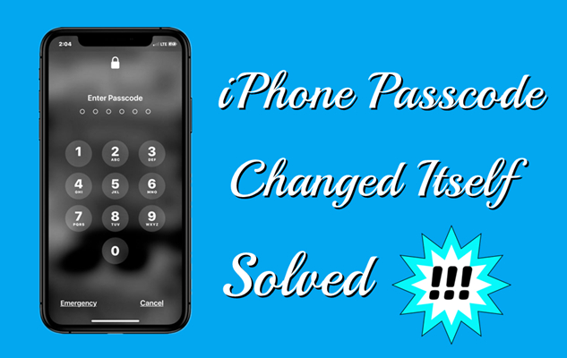 iphone passcode changed itself