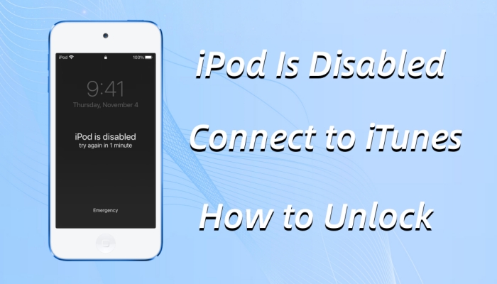 ipod is disabled connect to itunes