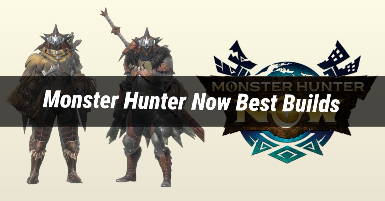 monster hunter now builds