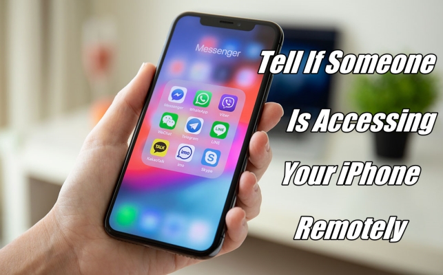 tell if someone is accessing your iphone remotely