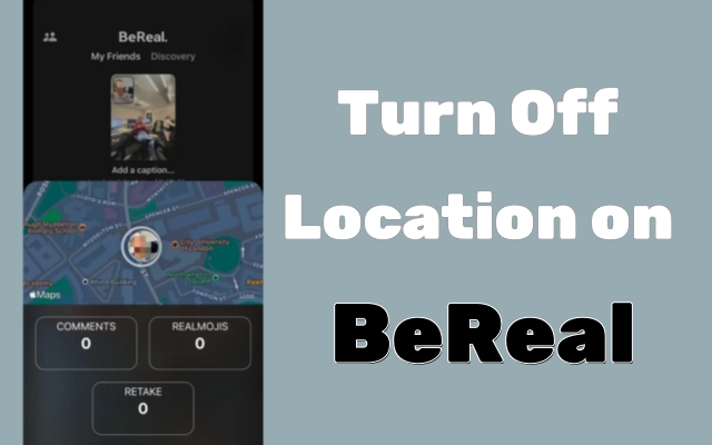 turn off location on bereal