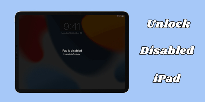 unlock disabled ipad